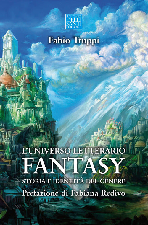 Cover of universo letterario fantasy. Storia e identità del genere