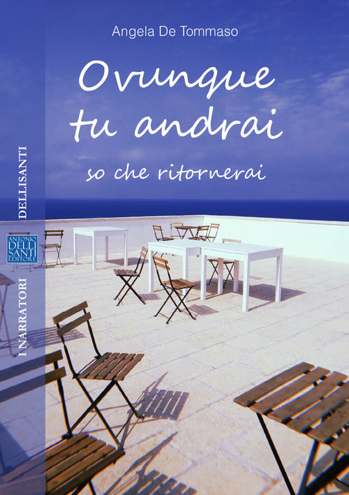 Cover of Ovunque tu andrai so che ritornerai