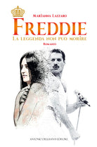 Cover of Freddie. La leggenda non può morire