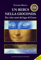 Cover of rebus nella Gioconda. Tra i due rami del lago di Como