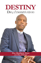 Cover of Destiny. Dio, l'umanità ed io