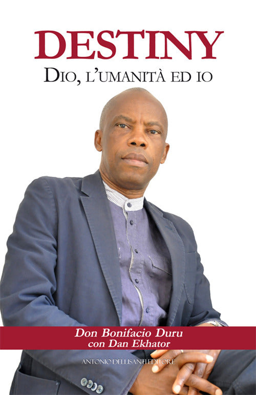 Cover of Destiny. Dio, l'umanità ed io