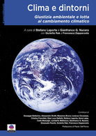 Cover of Clima e dintorni. Giustizia ambientale e lotta al cambiamento climatico