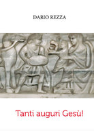Cover of Tanti auguri Gesù!
