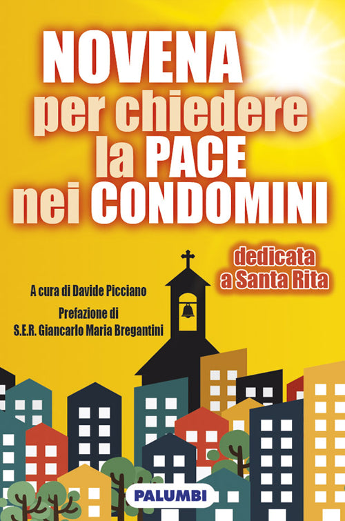 Cover of Novena per chiedere la pace nei condomini. Dedicata a Santa Rita