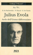 Cover of Julius Evola. Aedo dell’Uomo differenziato