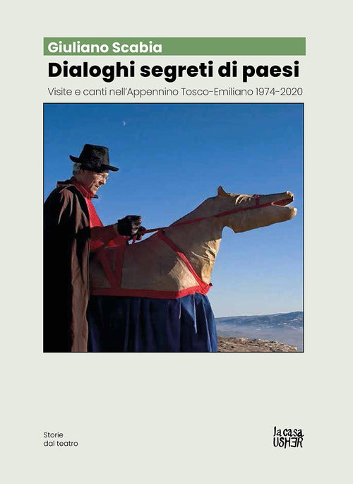 Cover of Dialoghi segreti di paesi. Visite e canti nell'Appennino tosco-emiliano 1974-2020