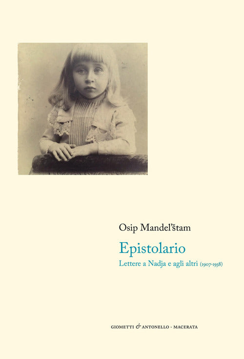 Cover of Epistolario. Lettere a Nadja e agli altri (1907-1938)