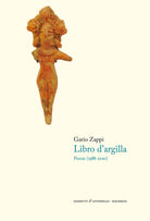 Cover of libro d'argilla. Poesie (1988-2020)