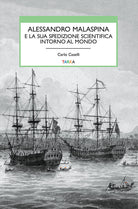 Cover of Alessandro Malaspina e la sua spedizione scientifica intorno al mondo