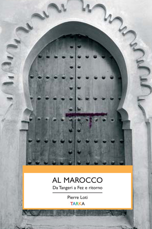 Cover of Al Marocco. Da Tangeri a Fez e ritorno