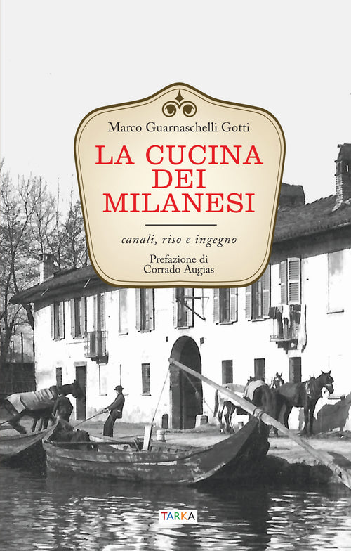 Cover of cucina dei milanesi. Canali, riso e ingegno