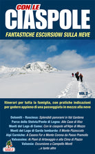 Cover of Con le ciaspole. Fantastiche escursioni sulla neve. 12 mete