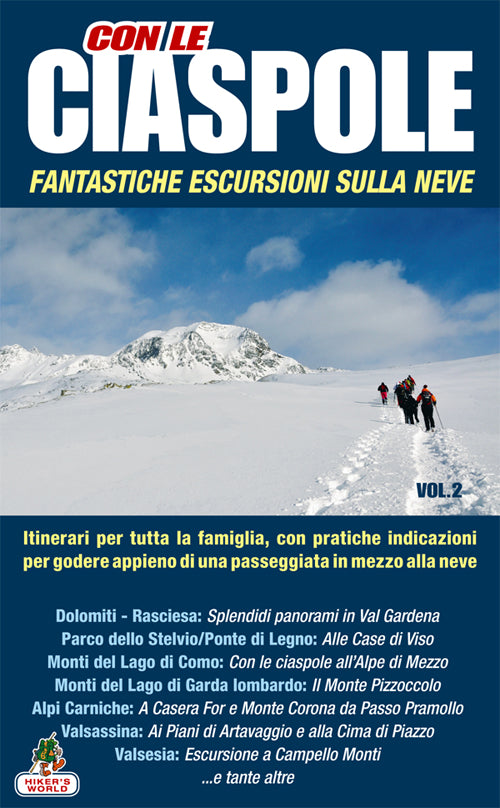 Cover of Con le ciaspole. Fantastiche escursioni sulla neve. 12 mete