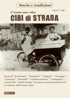 Cover of C'erano una volta cibi di strada