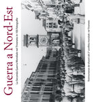 Cover of Guerra a Nord-Est. La seconda guerra mondiale nel Triveneto in 100 fotografie
