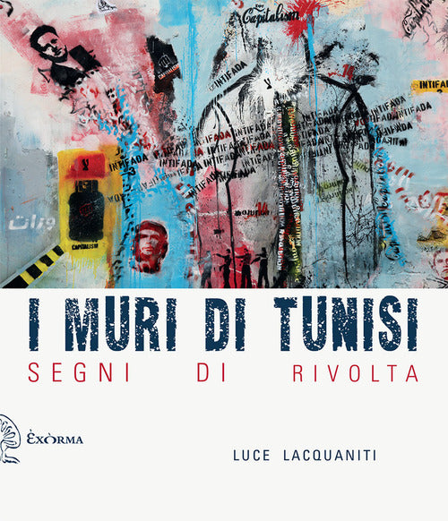Cover of muri di Tunisi. Segni di rivolta
