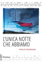Cover of unica notte che abbiamo