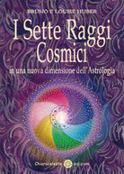 Cover of sette raggi cosmici in una nuova dimensione dell'astrologia