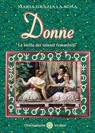 Cover of Donne. Le stelle dei talenti femminili