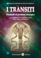 Cover of transiti. Prontuario di previsione astrologica. Le opportunità che guidano i ritmi della nostra evoluzione