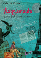 Cover of Viaggionauta. Guida per luoghi curiosi