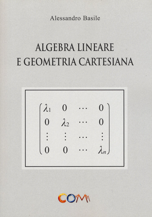 Cover of Algebra lineare e geometria cartesiana