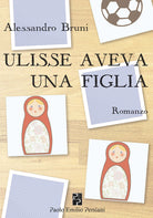 Cover of Ulisse aveva una figlia