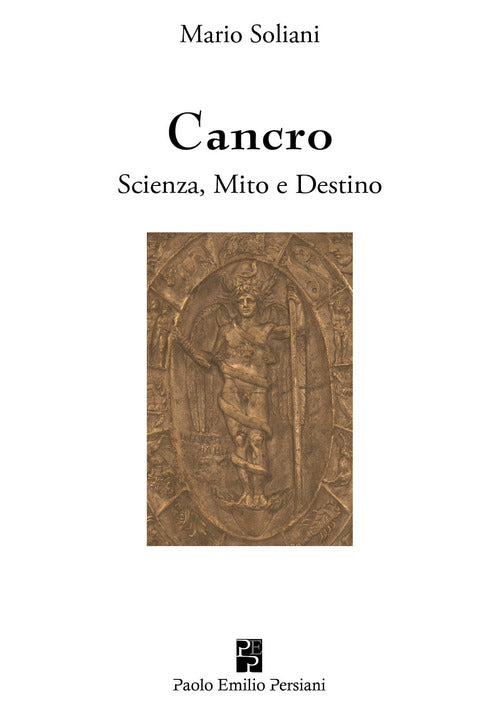 Cover of Cancro. Scienza, mito e destino