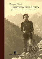 Cover of mistero della vita. Ogni uomo è unico e parte di un sistema