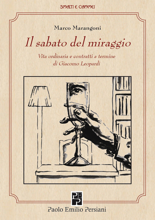Cover of sabato del miraggio. Vita ordinaria e contratti a termine di Giacomo Leopardi