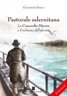 Cover of Pastorale salernitana. La Concordia Discors e il richiamo dell’aforista