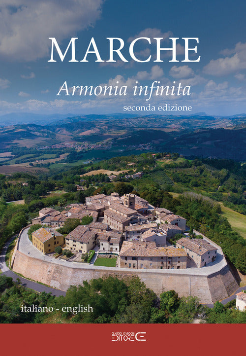 Cover of Marche. Armonia infinita. Ediz. italiana e inglese