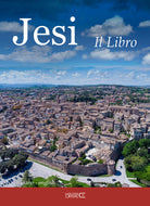 Cover of Jesi. Il libro. Ediz. italiana e inglese