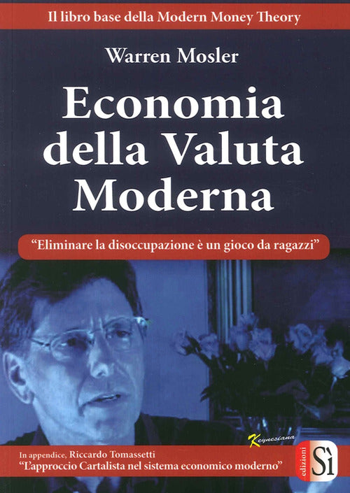 Cover of Economia della valuta moderna