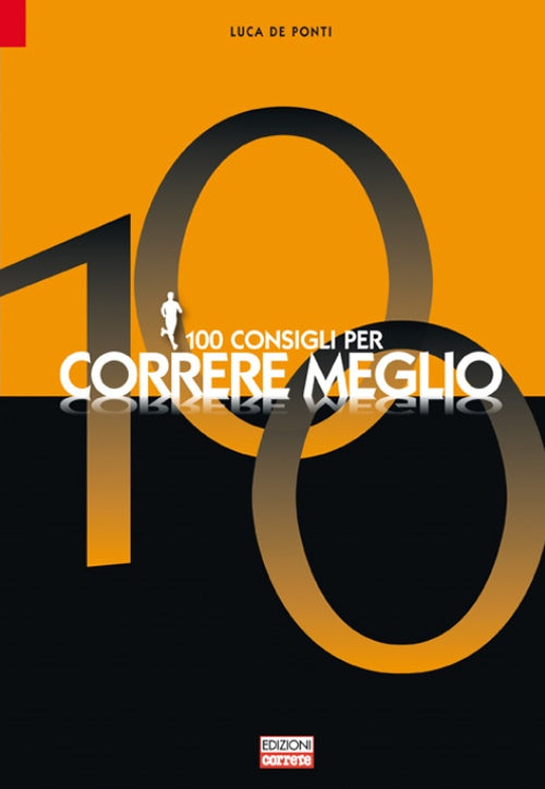 Cover of 100 consigli per correre meglio