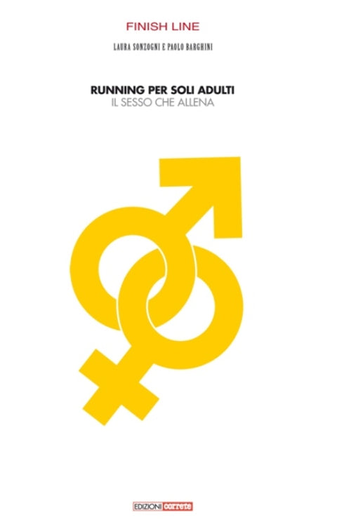 Cover of Running per soli adulti. Il sesso che allena