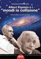Cover of Albert Einstein e i «mondi in collisione»