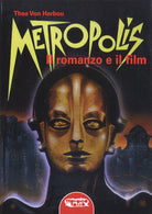 Cover of Metropolis. Il romanzo e il film