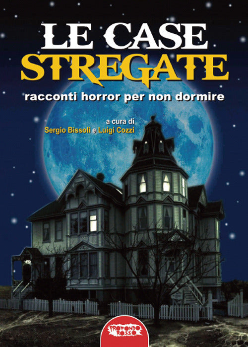 Cover of case stregate. Racconti horror per non dormire
