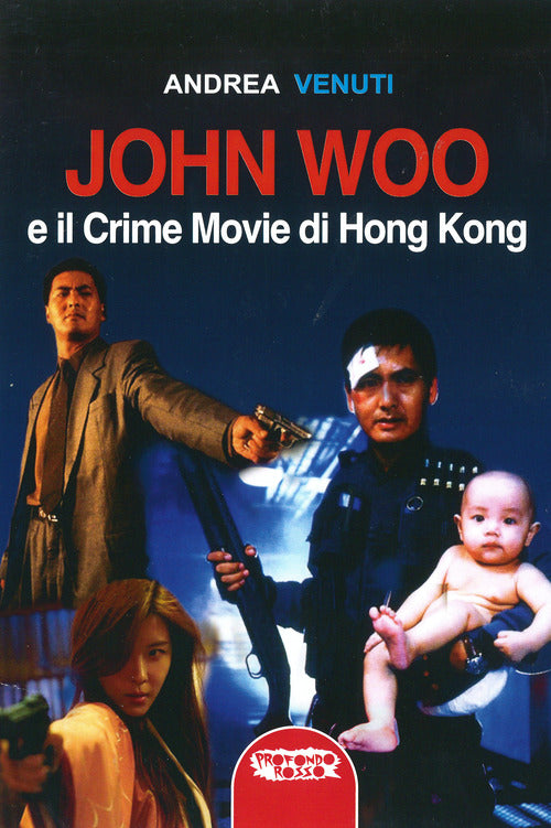 Cover of John Woo e il crime movie di Hong Kong