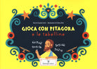 Cover of Gioca con Pitagora e le tabelline