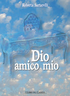 Cover of Dio amico mio