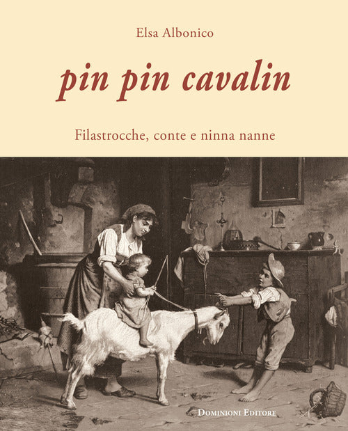Cover of Pin Pin Cavalin. Filastrocche, conte e ninna nanne