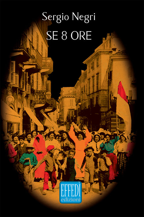 Cover of Se otto ore