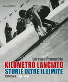 Cover of Kilometro lanciato. Storie oltre il limite
