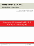 Cover of Riccardo Lombardi: la giovinezza politica (1919-1949). Fausto Vigevani: il sindacato, la politica
