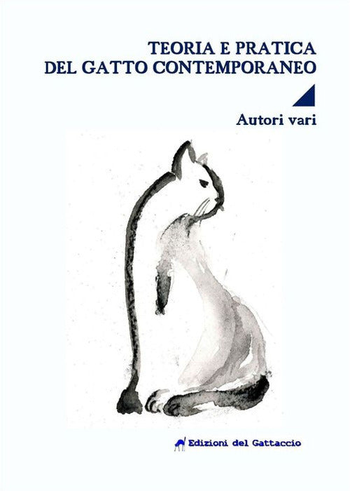 Cover of Teoria e pratica del gatto contemporaneo