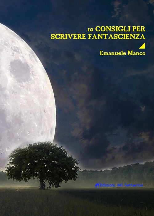 Cover of 10 consigli per scrivere fantascienza