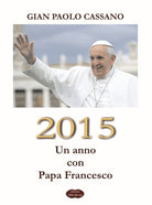 Cover of 2015. Un anno con Papa Francesco